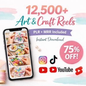 12,500+ Art & Craft Reels | DIY Video Bundle with PLR & MRR Rights