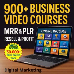 900+ Online Video Courses | PLR & MRR Business Training Bundle